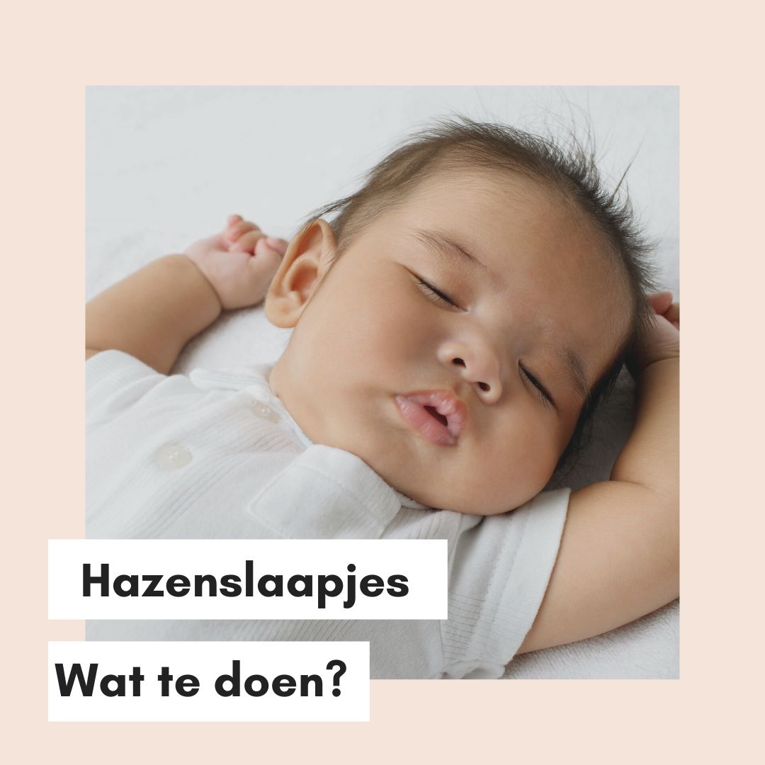 Waarom doet mijn baby alleen maar hazenslaapjes?